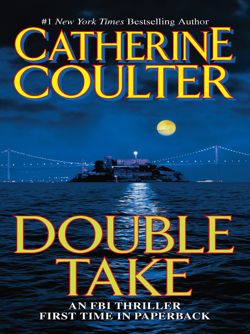 Title details for Double Take by Catherine Coulter - Available